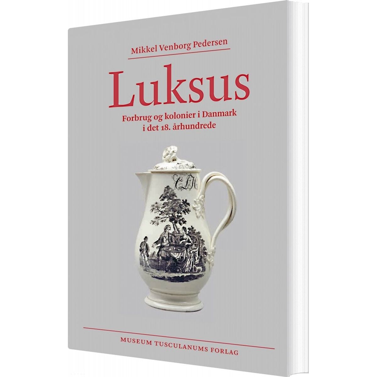 Luksus - Mikkel Venborg Pedersen - Bog