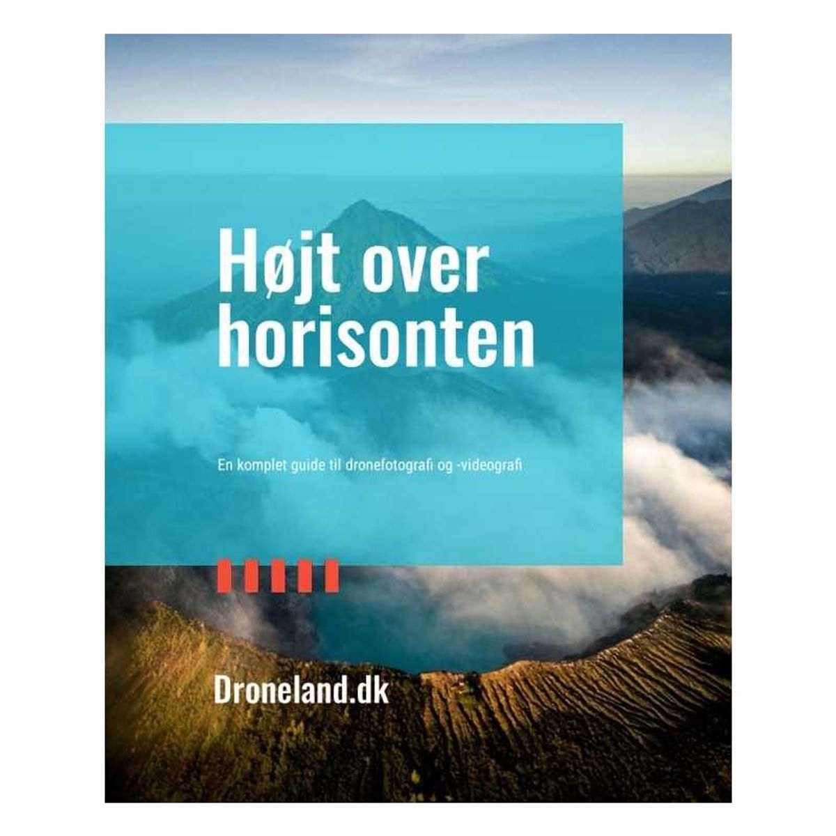 Lydbog: Højt over horisonten - En komplet guide til dronefotografi og -videografi