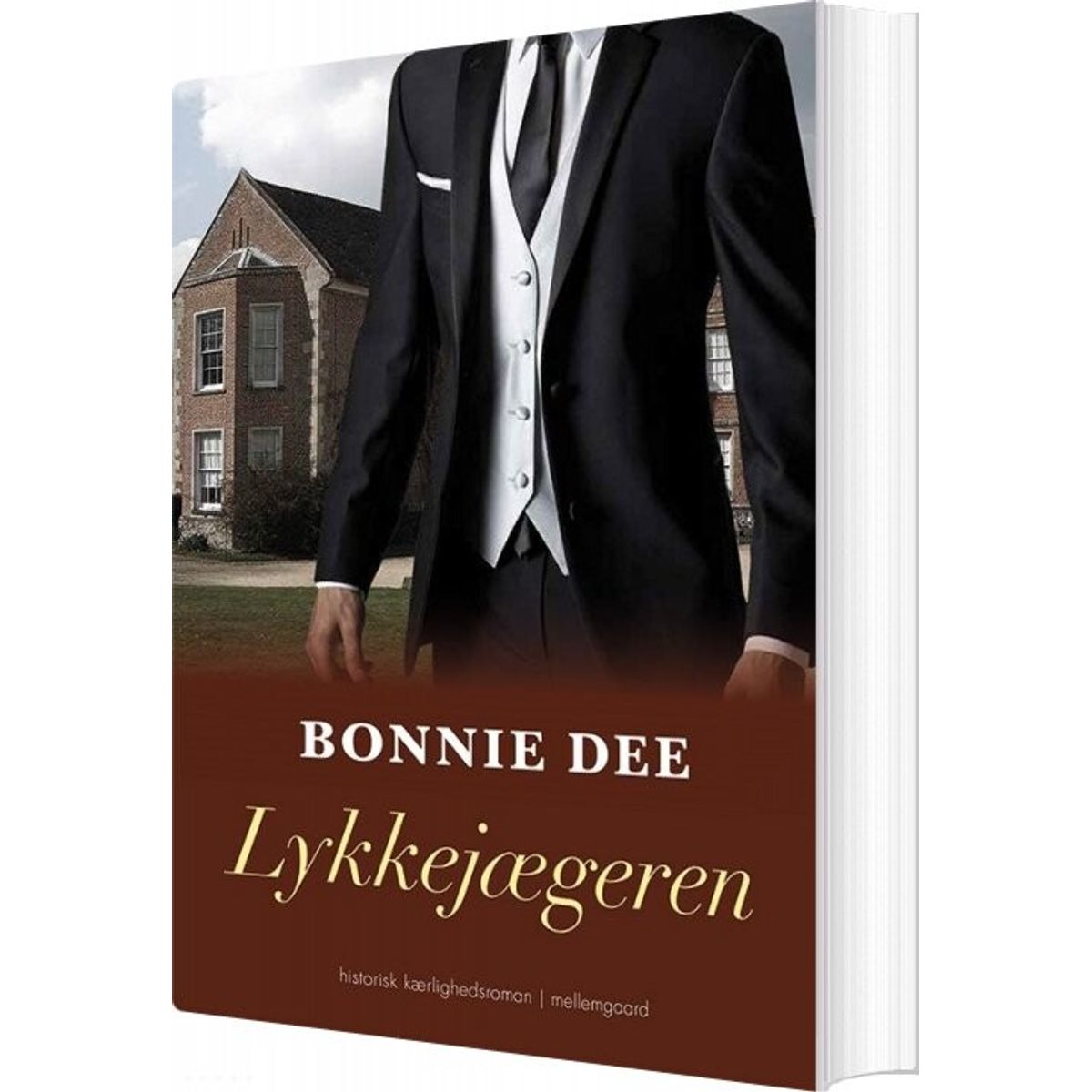 Lykkejægeren - Bonnie Dee - Bog