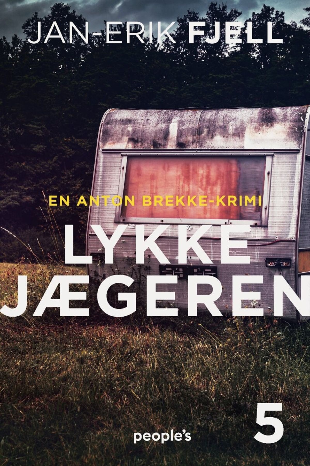 Lykkejægeren - Jan-erik Fjell - Bog