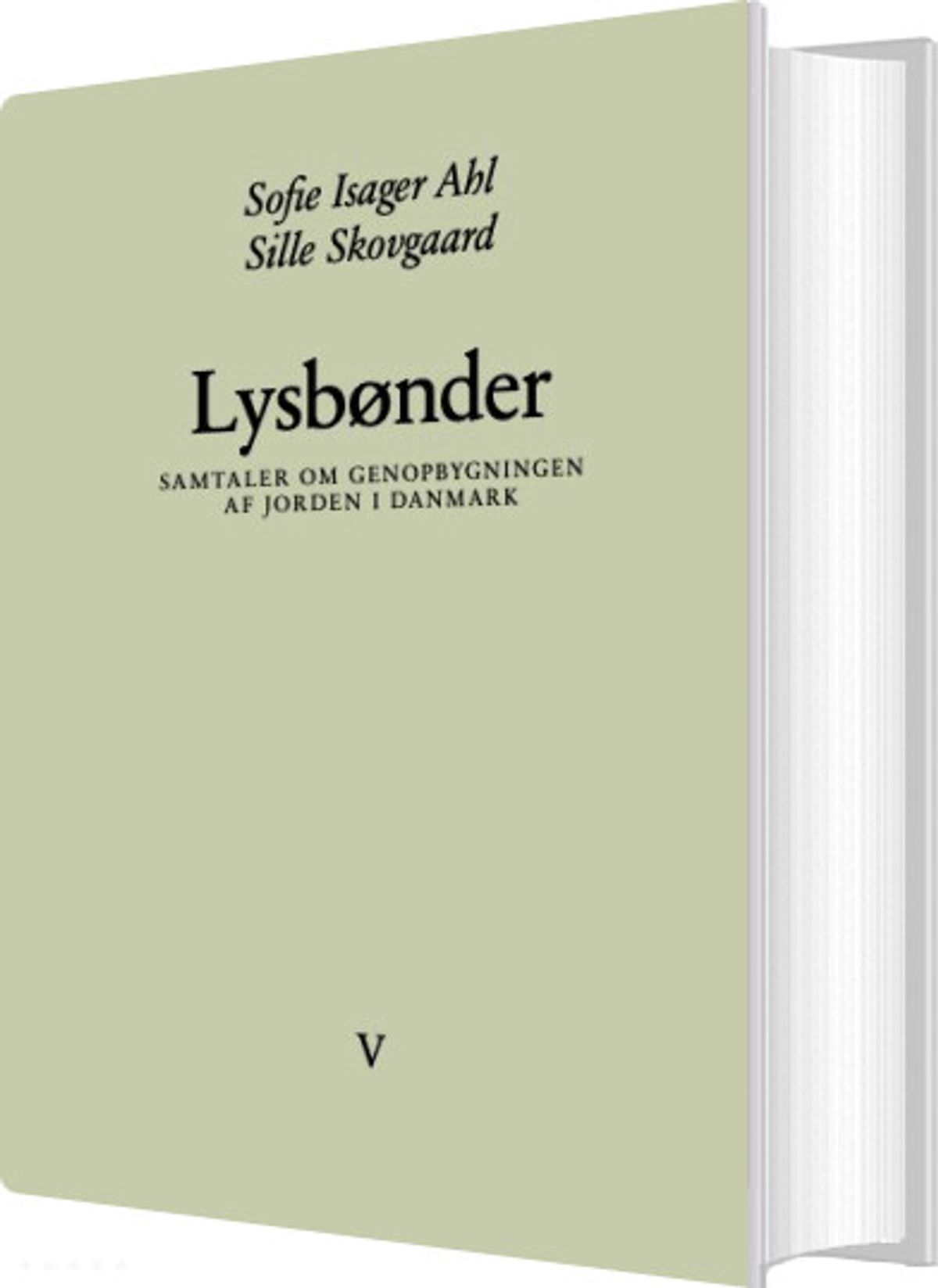 Lysbønder - Sofie Isager Ahl - Bog