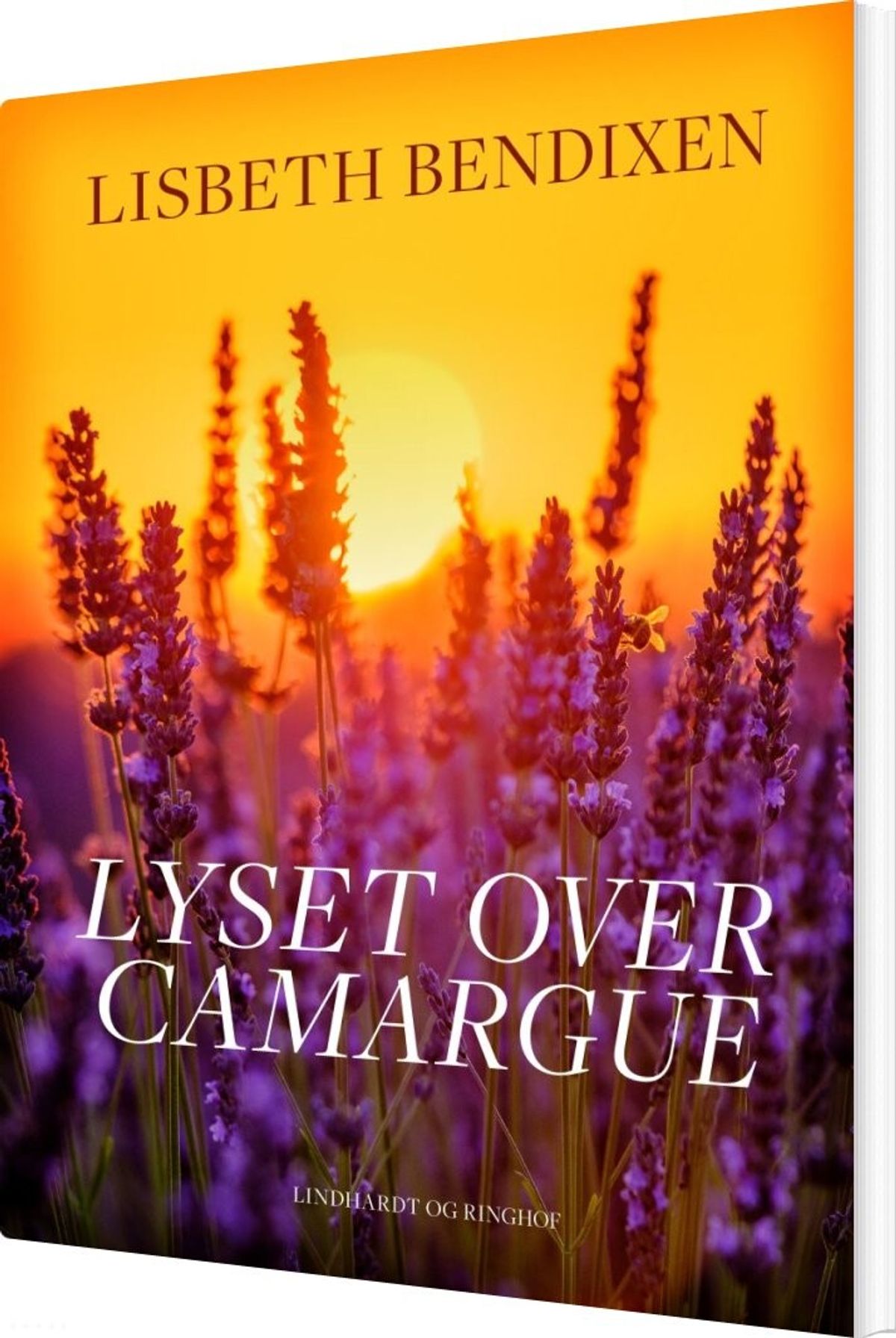 Lyset Over Camargue - Lisbeth Bendixen - Bog