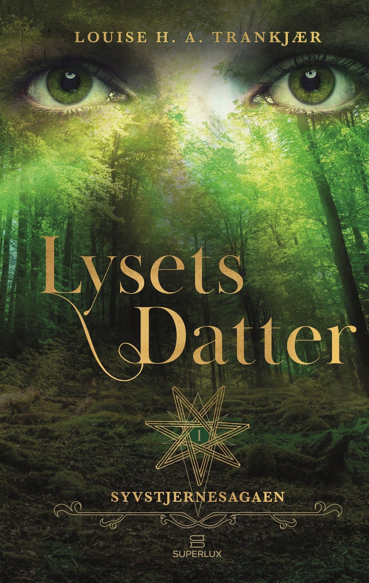 Lysets Datter - Louise H. A. Trankjær - Bog