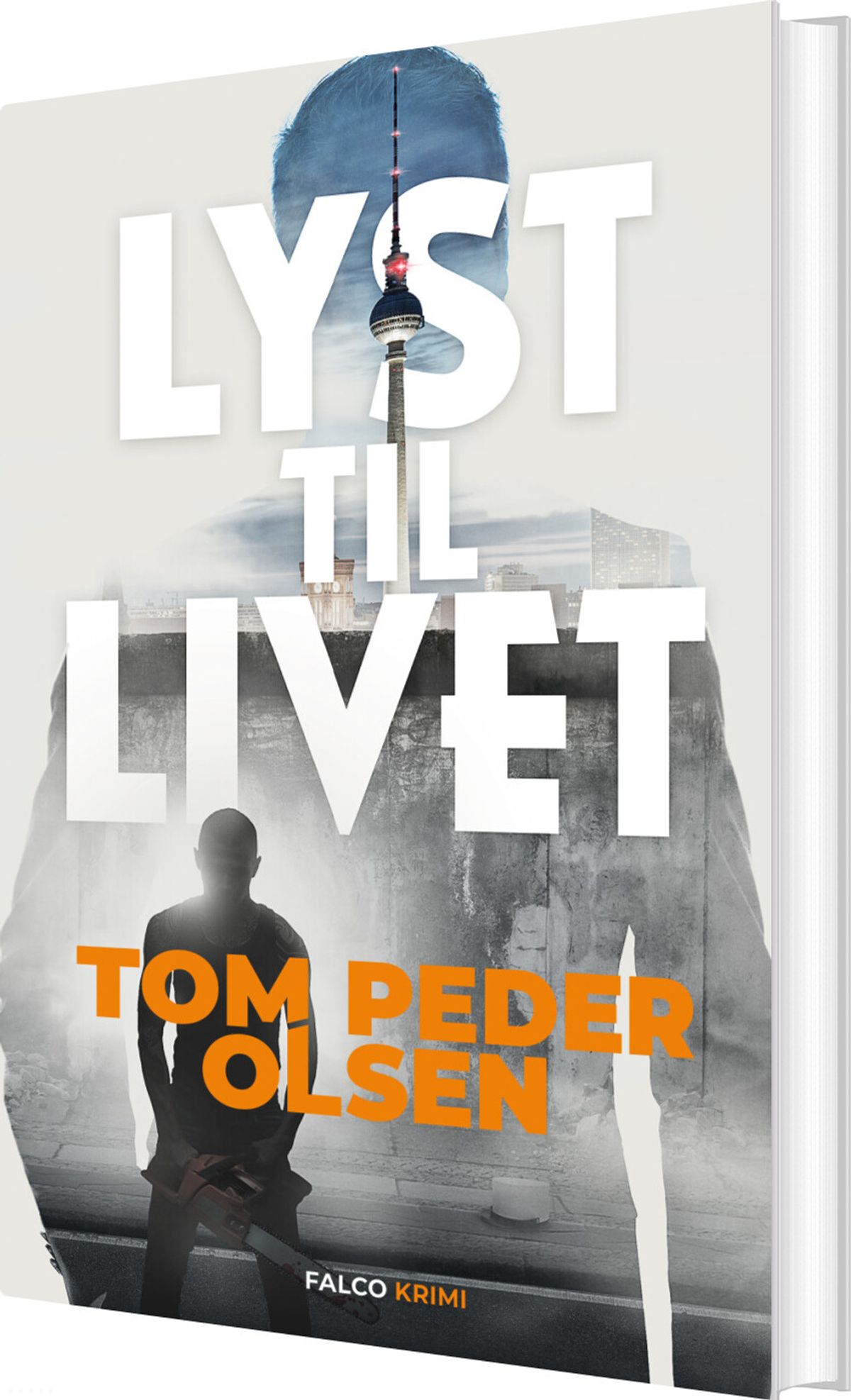 Lyst Til Livet - Tom Peder Olsen - Bog