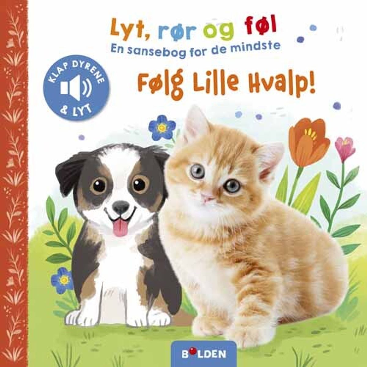 Lyt, Rør Og Føl: Følg Lille Hvalp - Diverse - Bog