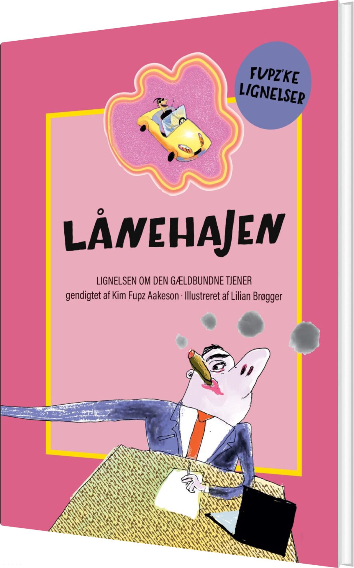 Lånehajen - Kim Fupz Aakeson - Bog