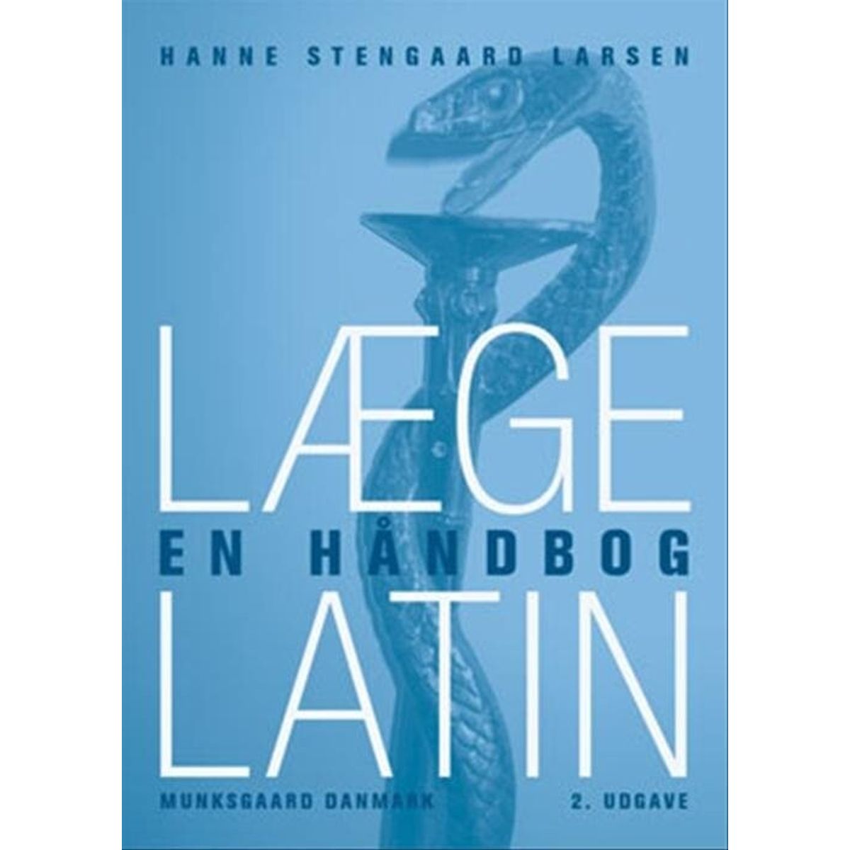 Lægelatin - Hanne Stengaard Larsen - Bog