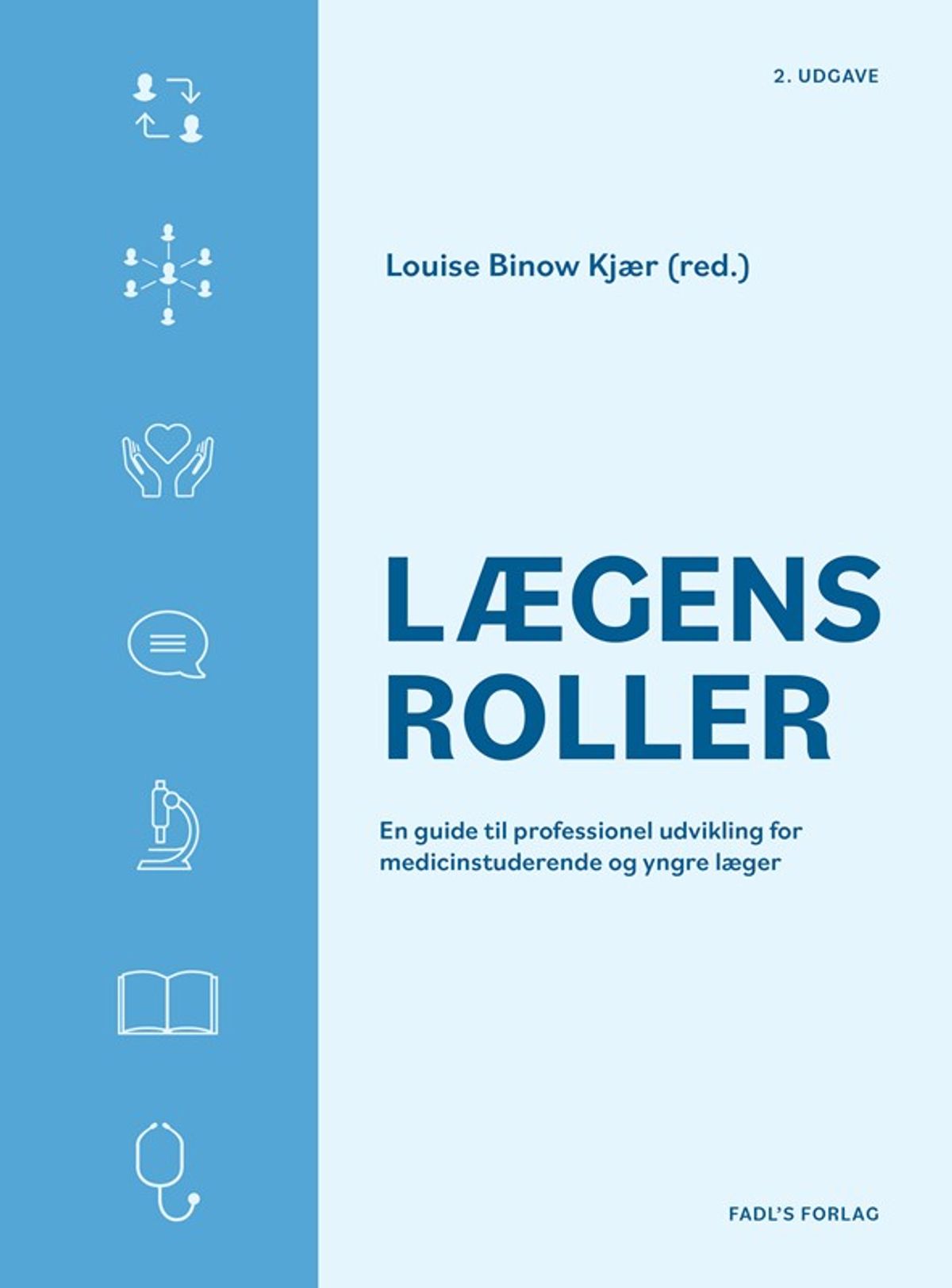 Lægens roller