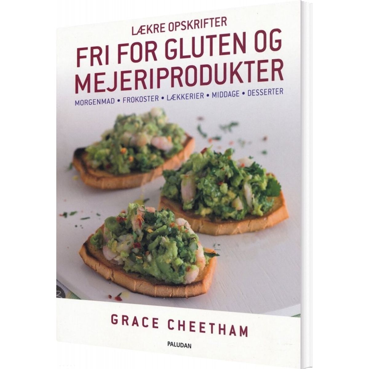 Lækre Opskrifter, Fri For Gluten Og Mejeriprodukter - Grace Cheetham - Bog