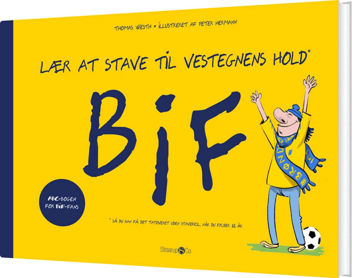 Lær At Stave Til Vestegnens Hold: Bif - Thomas Westh - Bog