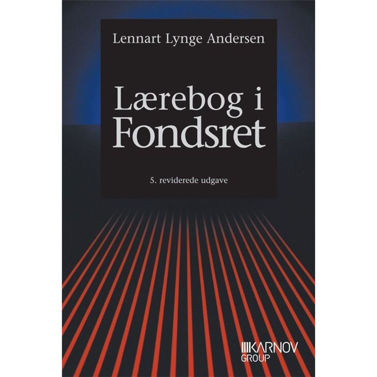 Lærebog I Fondsret - Lennart Lynge Andersen - Bog