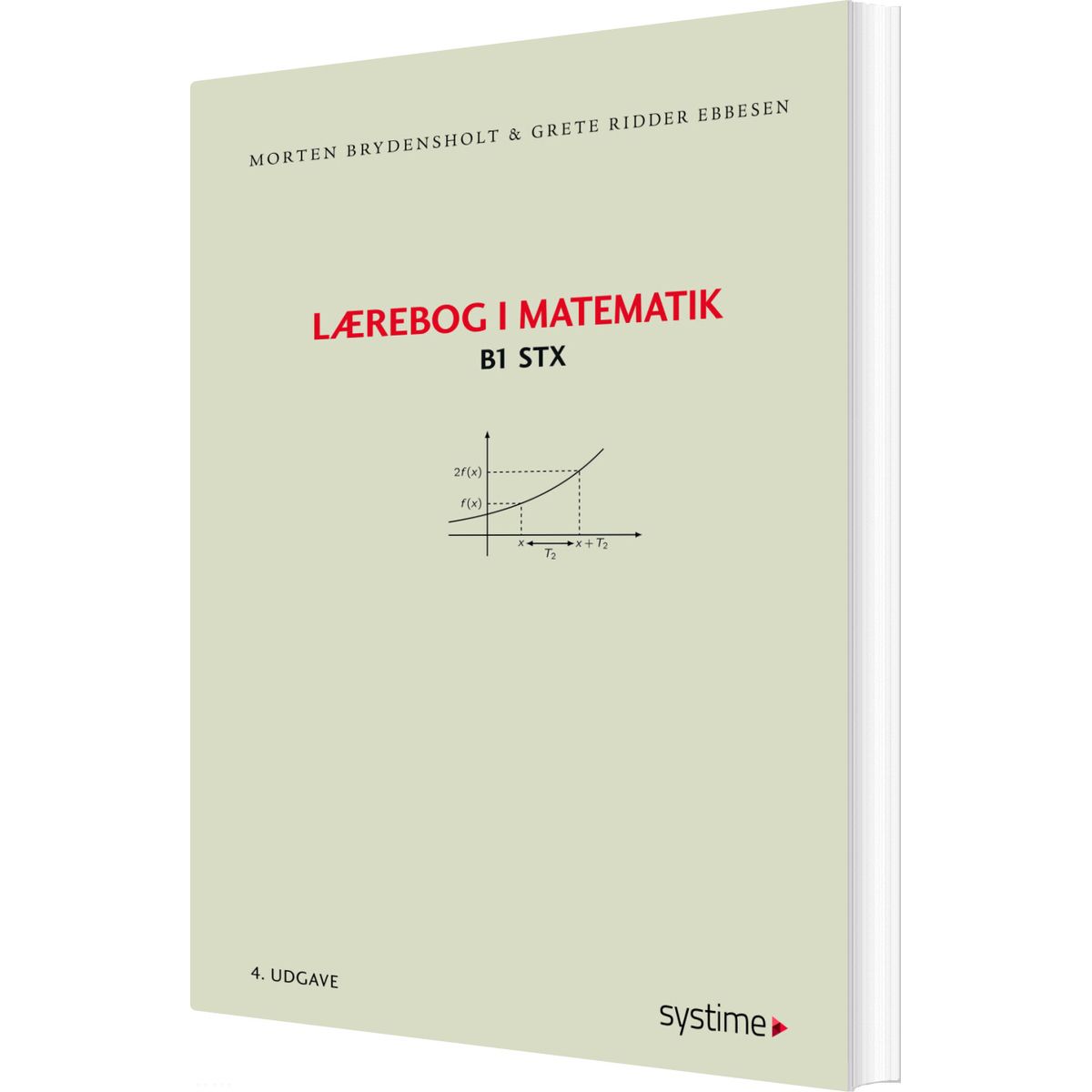 Lærebog I Matematik - B1 - Morten Brydensholt - Bog