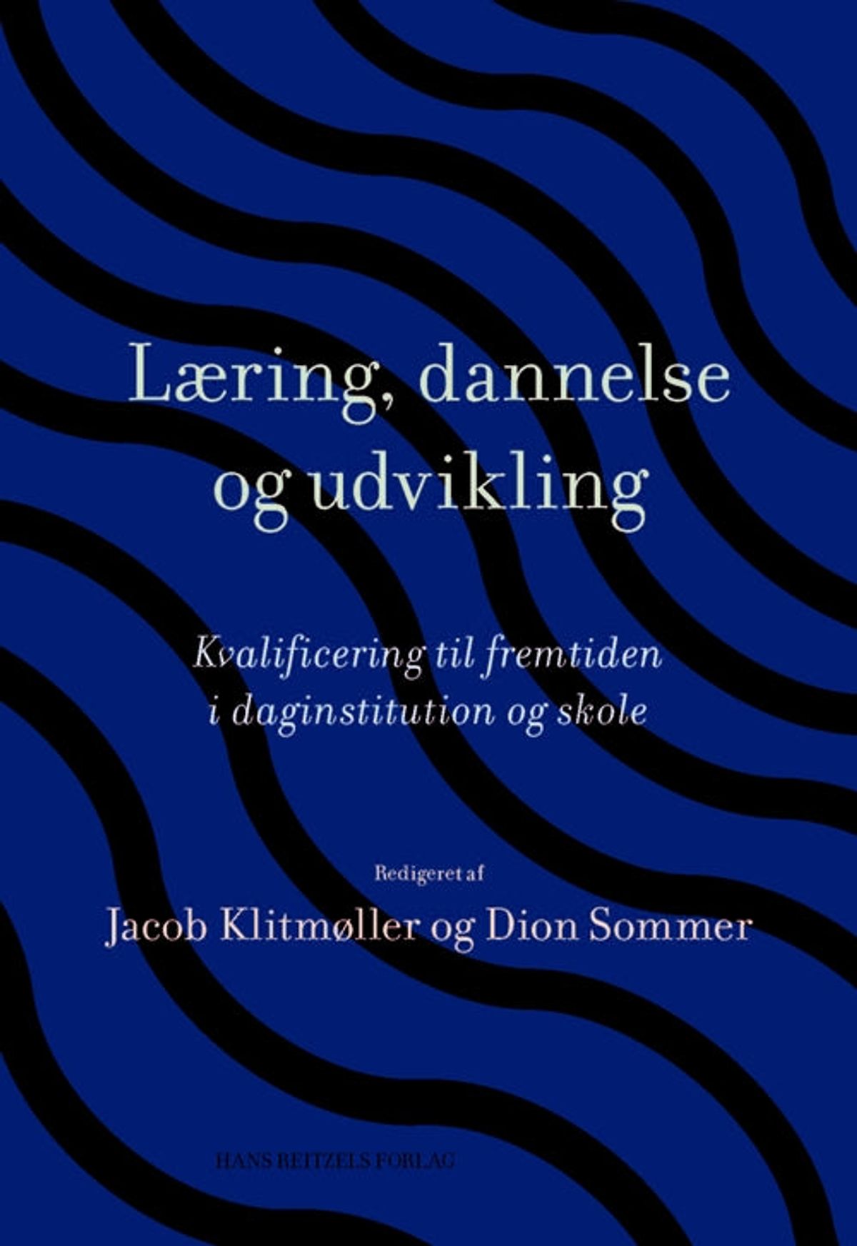 Læring, dannelse og udvikling