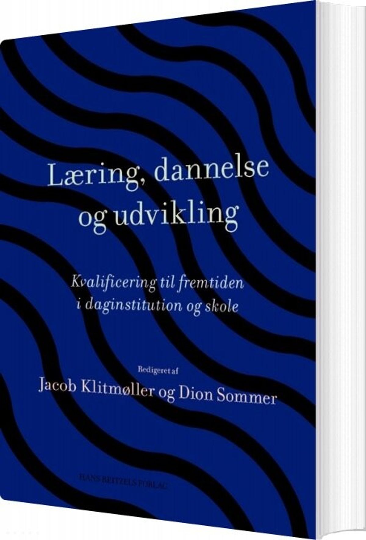 Læring, Dannelse Og Udvikling - Klaus Nielsen - Bog