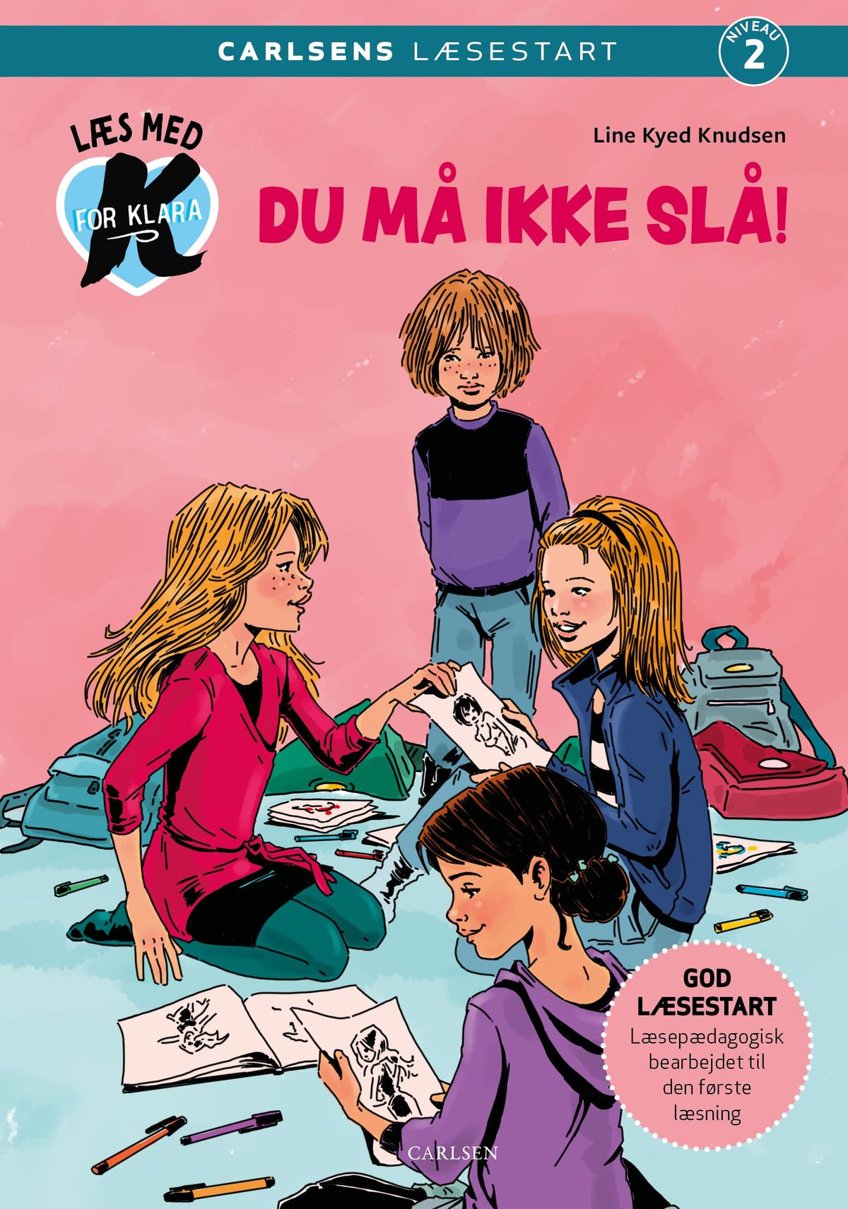 Læs med K for Klara (5) Du må ikke slå