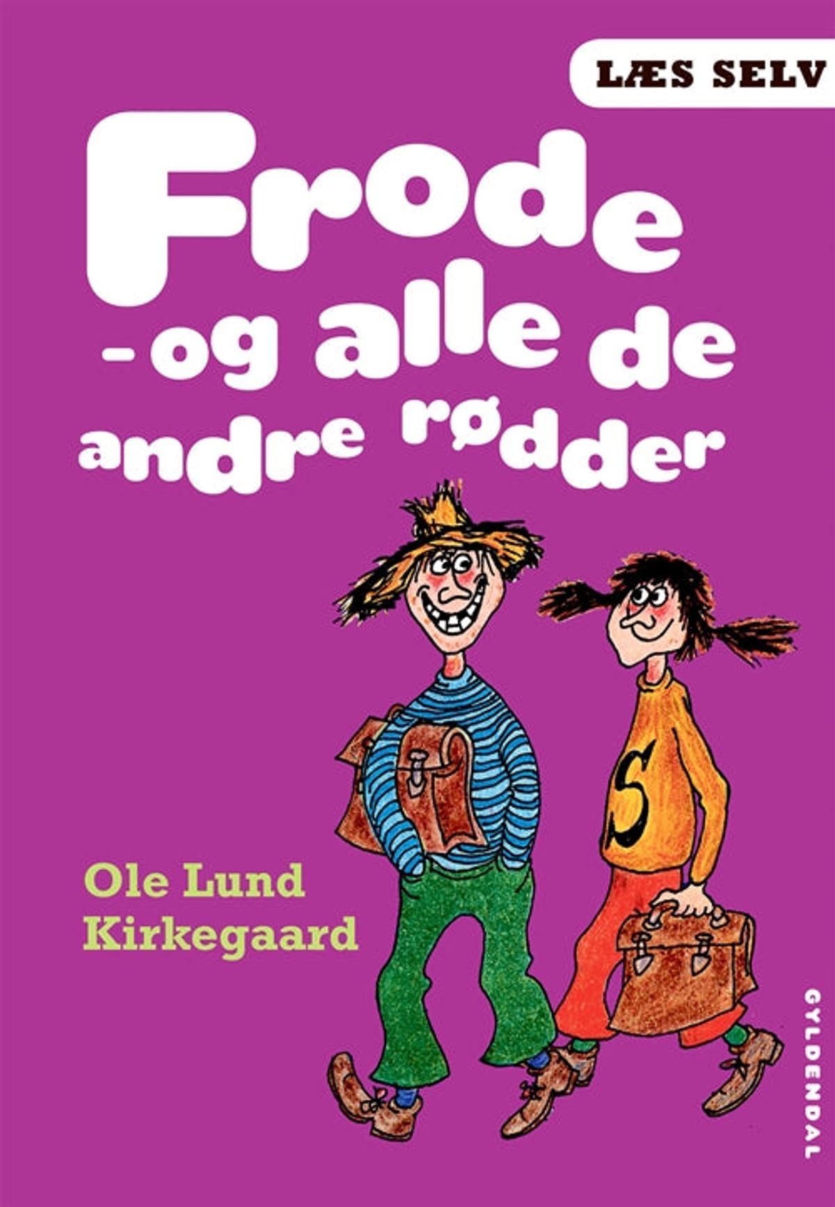 Læs selv Frode - og alle de andre rødder