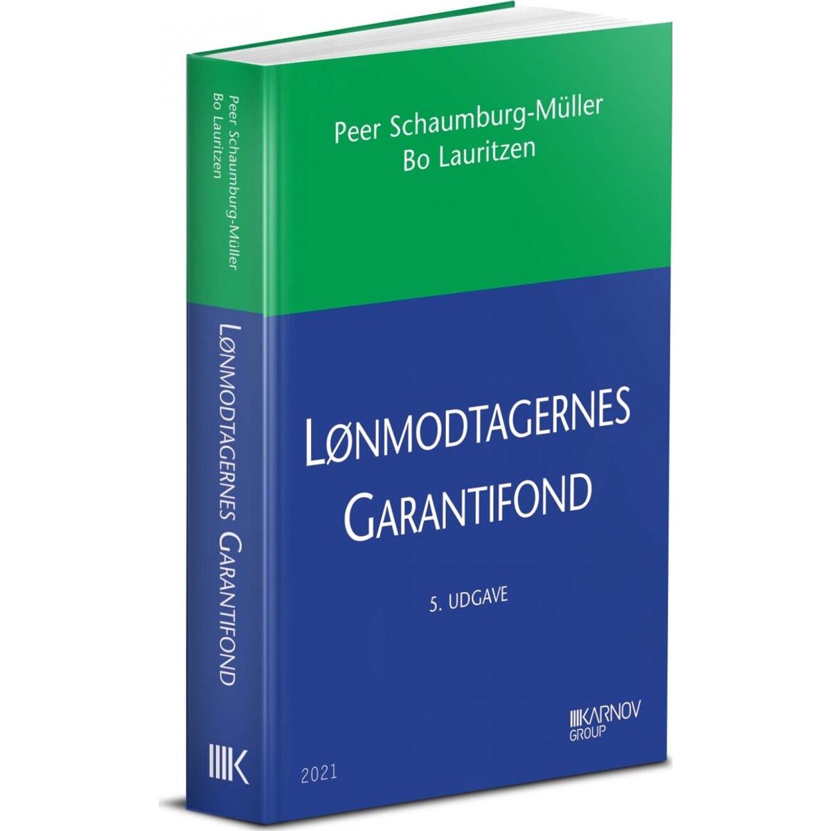 Lønmodtagernes Garantifond - Peer Schaumburg-müller - Bog