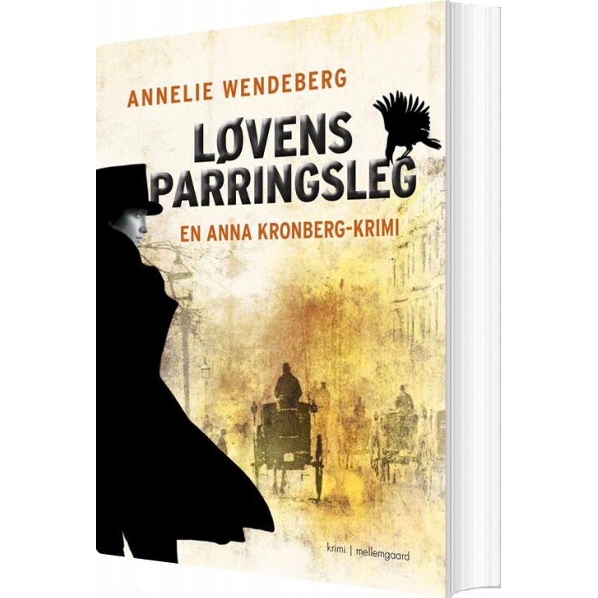 Løvens Parringsleg - Annelie Wendeberg - Bog