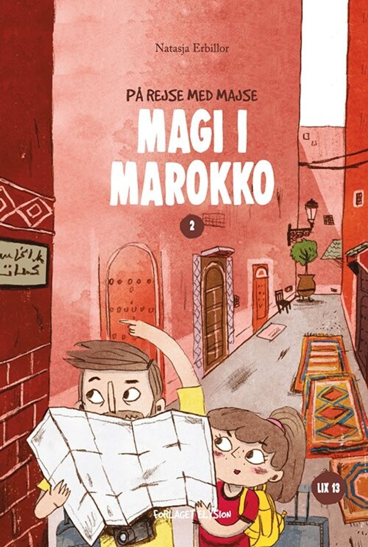 Magi I Marokko - Natasja Erbillor - Bog