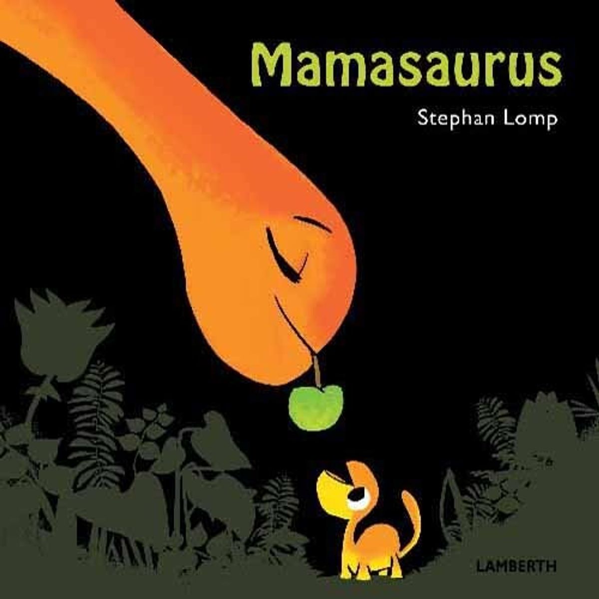 Mamasaurus - Stephan Lomp - Bog