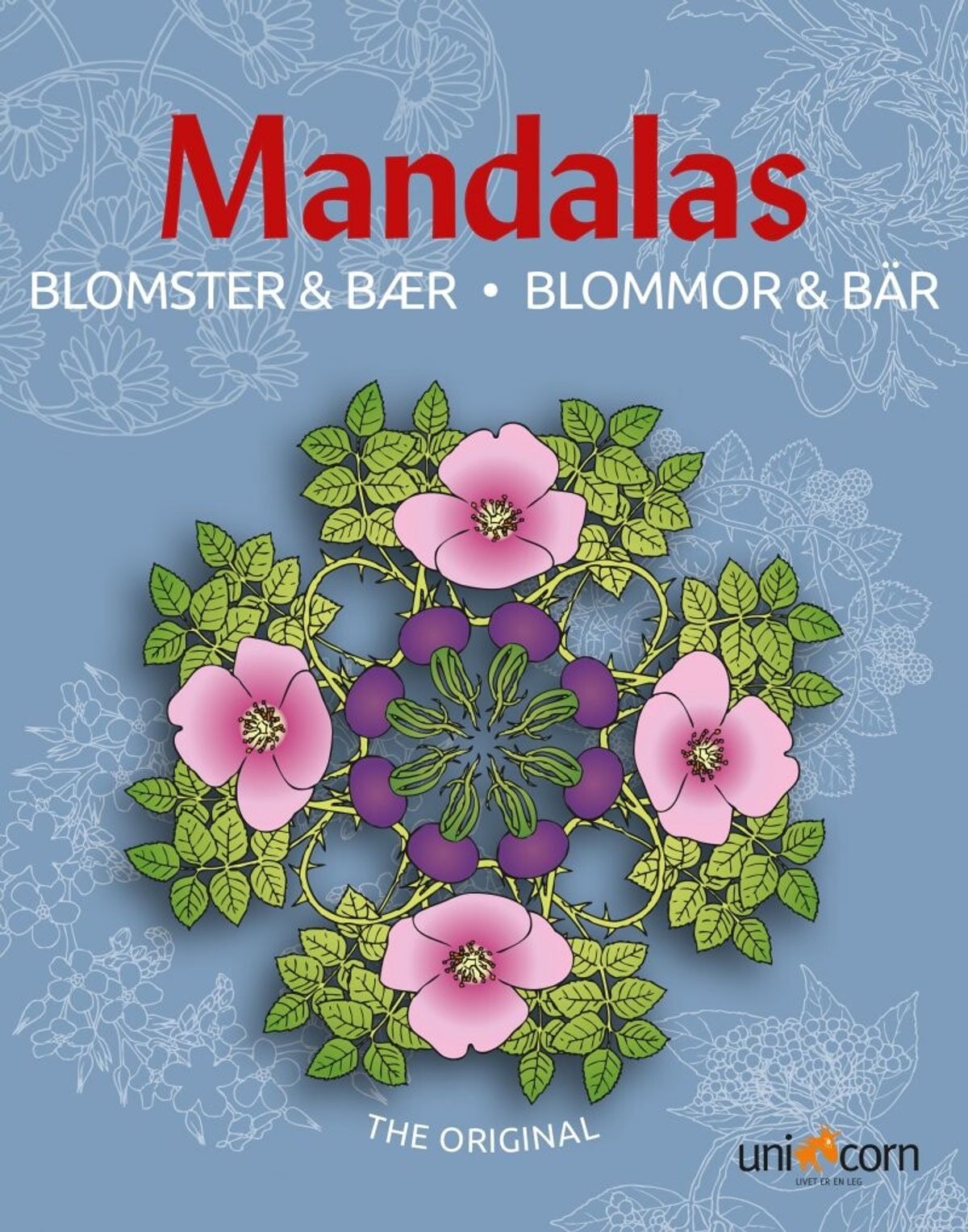 Mandalas Med Blomster & Bær - Diverse - Bog