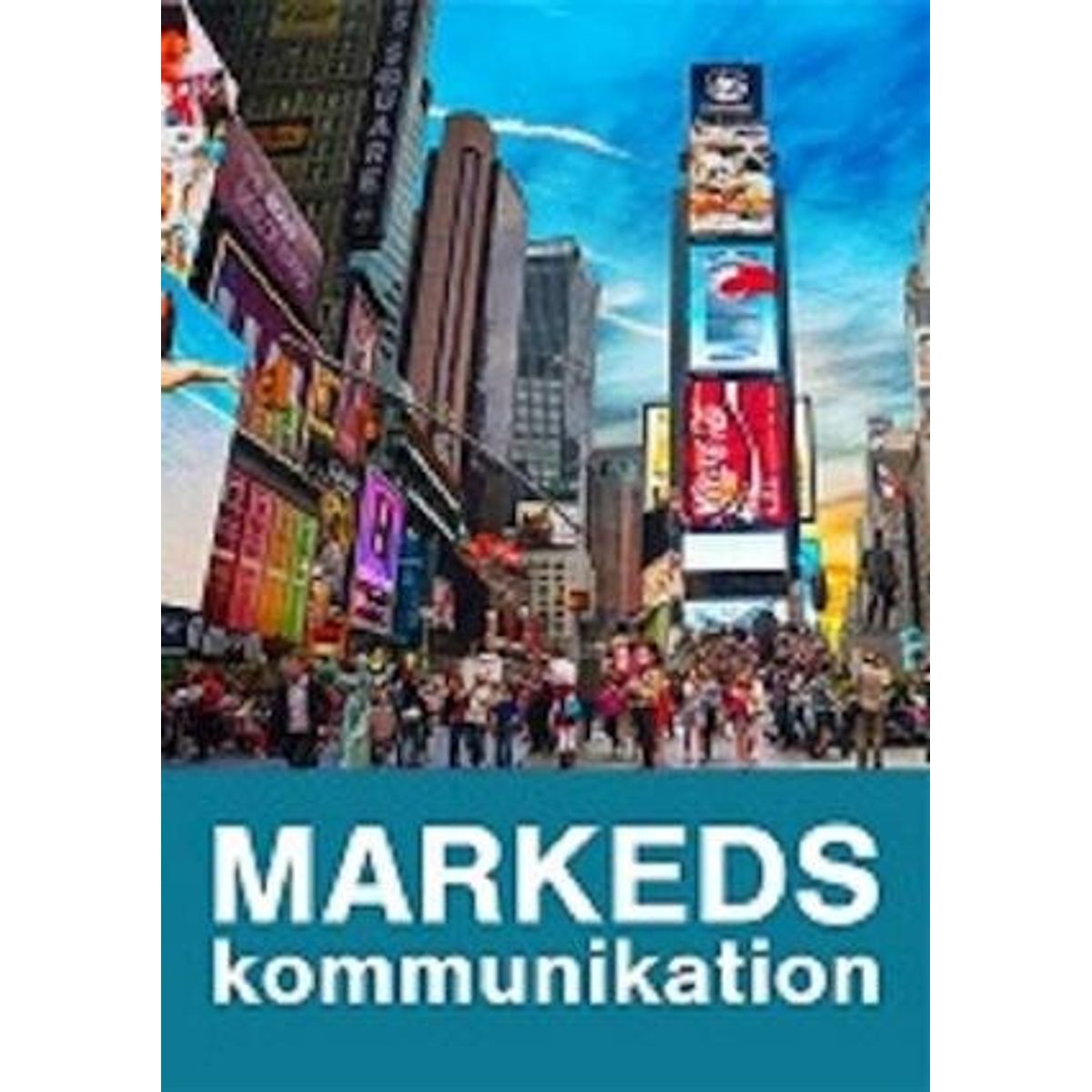 Markedskommunikation - Morten Haase - Bog