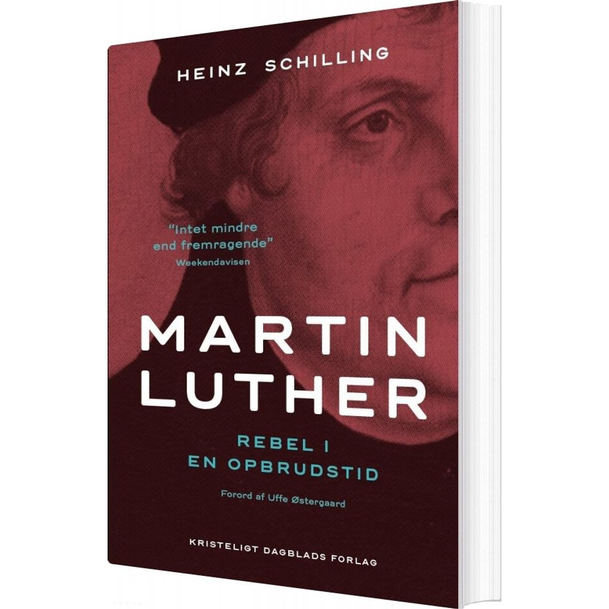 Martin Luther - Heinz Schilling - Bog