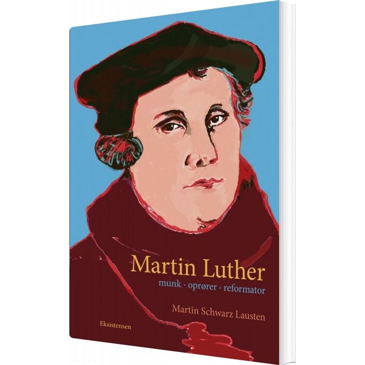 Martin Luther - Martin Schwarz Lausten - Bog