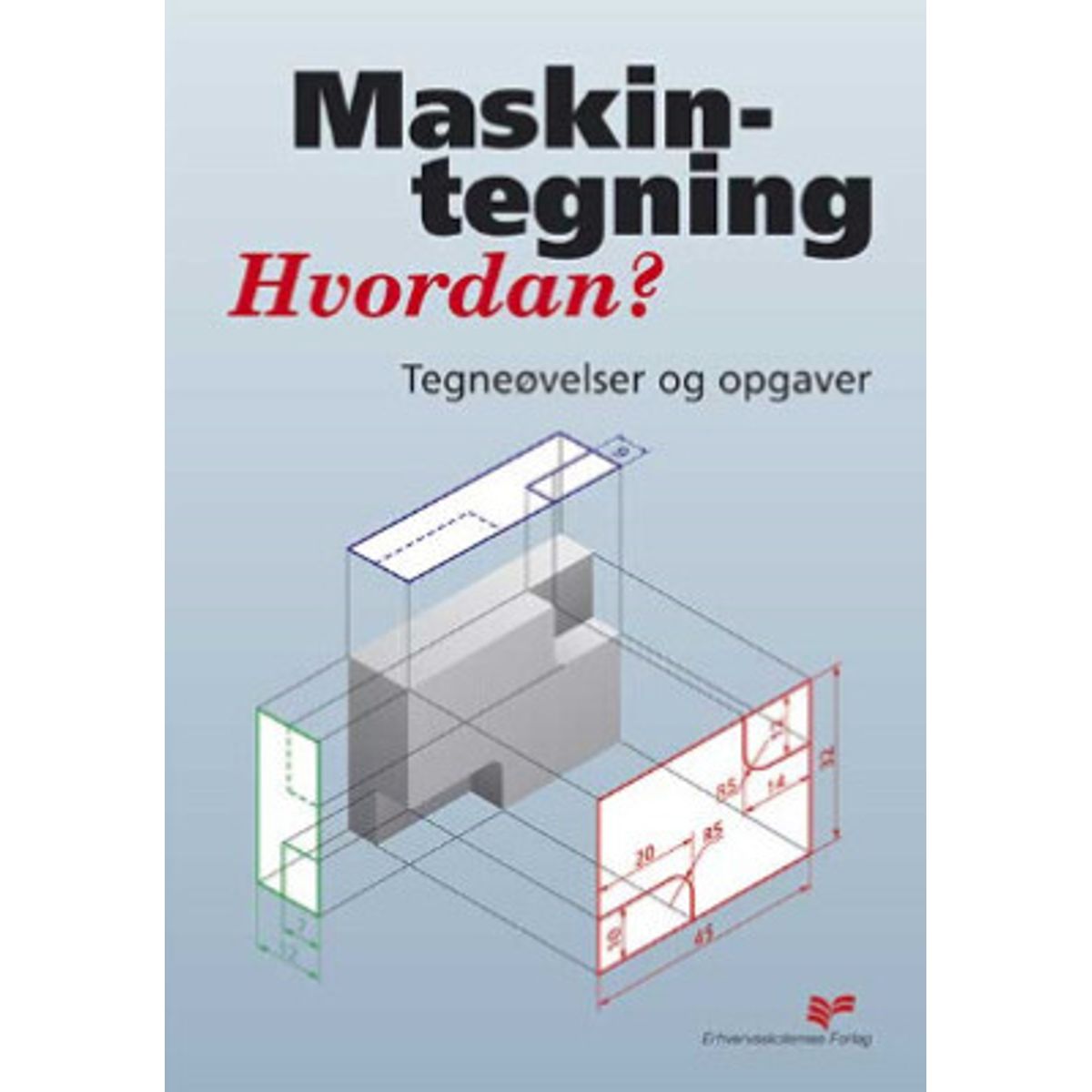 Maskintegning - Hvordan? - Jørgen Rud Nielsen - Bog