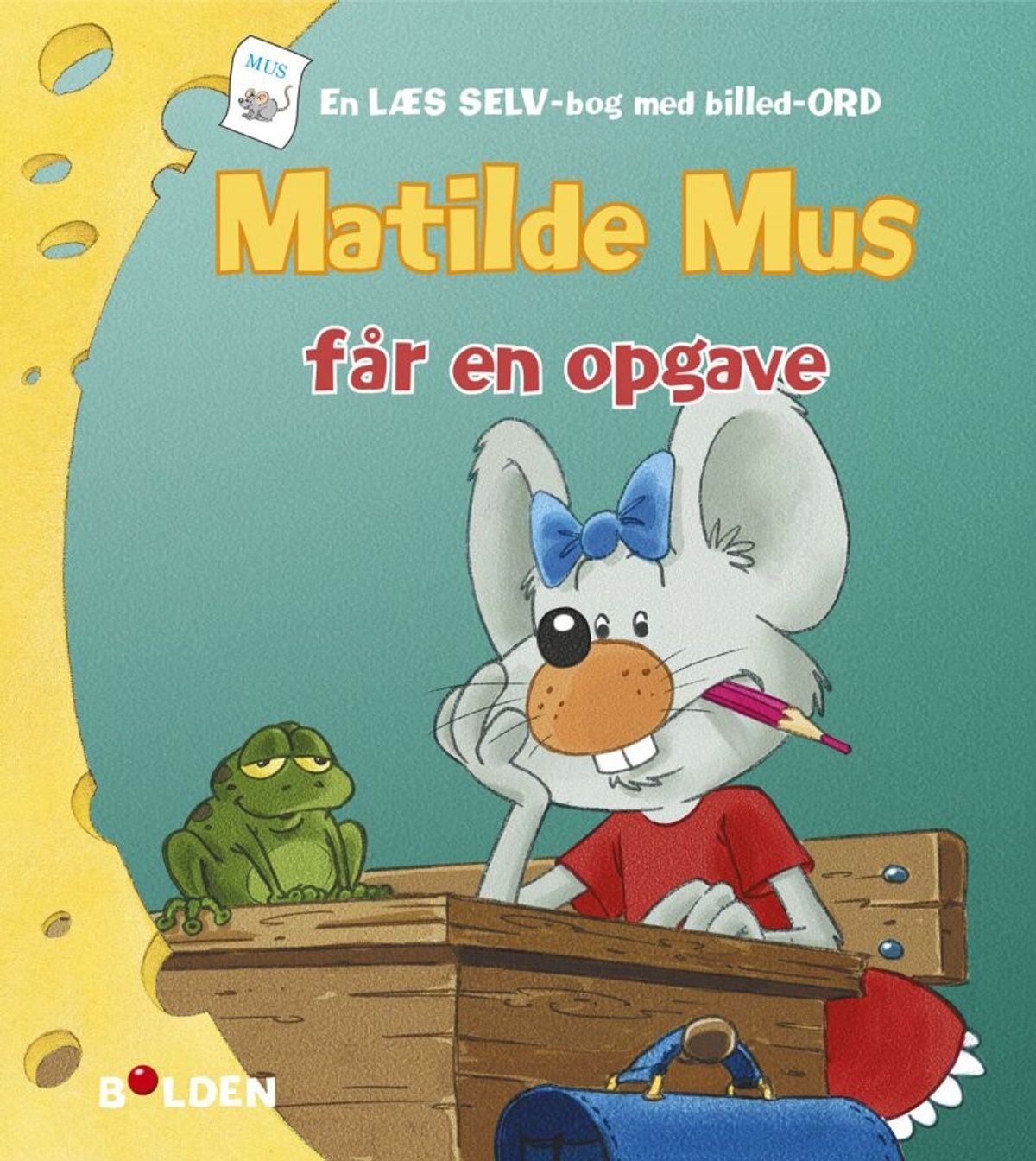 Matilde Mus Får En Opgave - Gilson - Bog