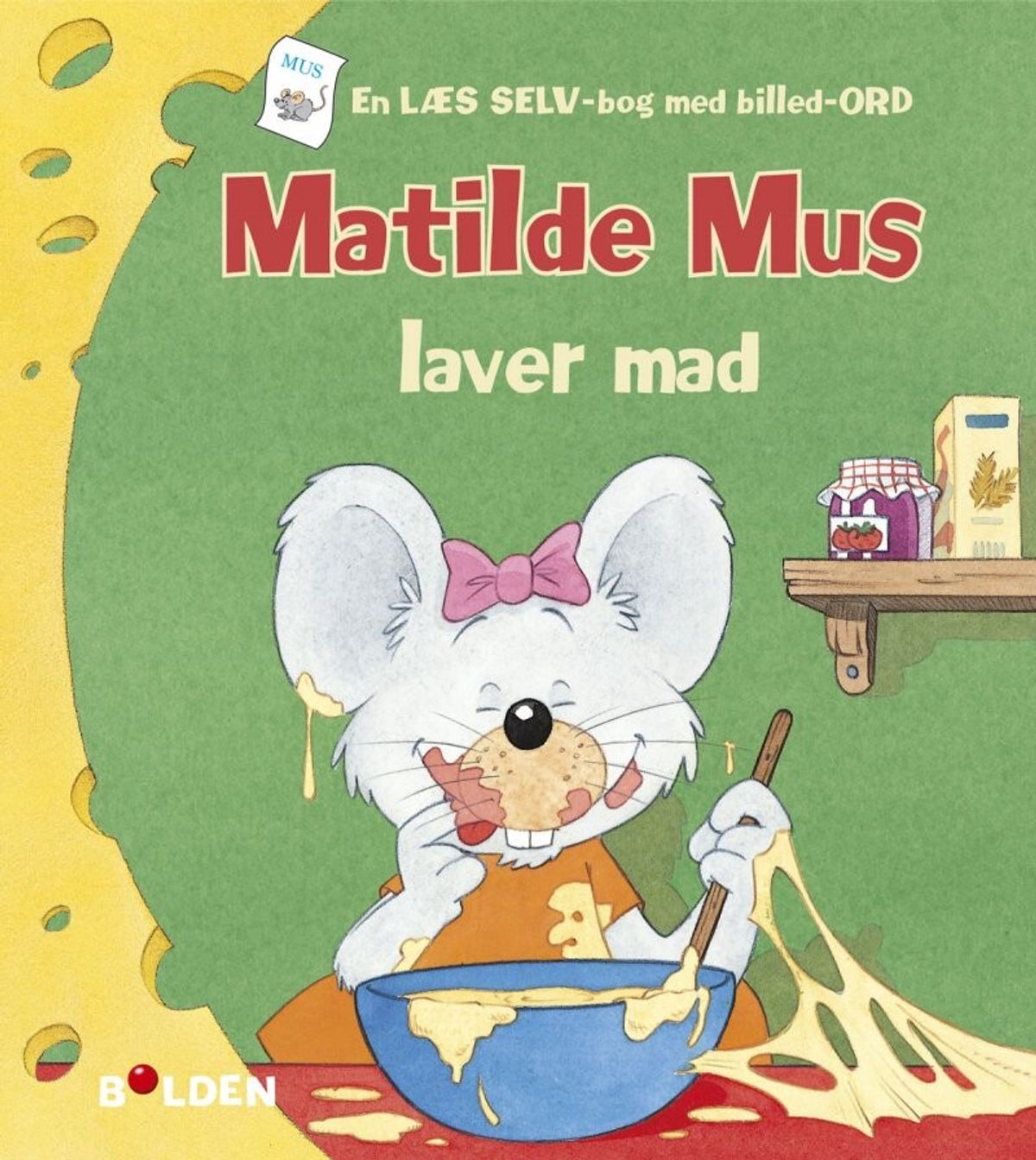 Matilde Mus Laver Mad - Gilson - Bog