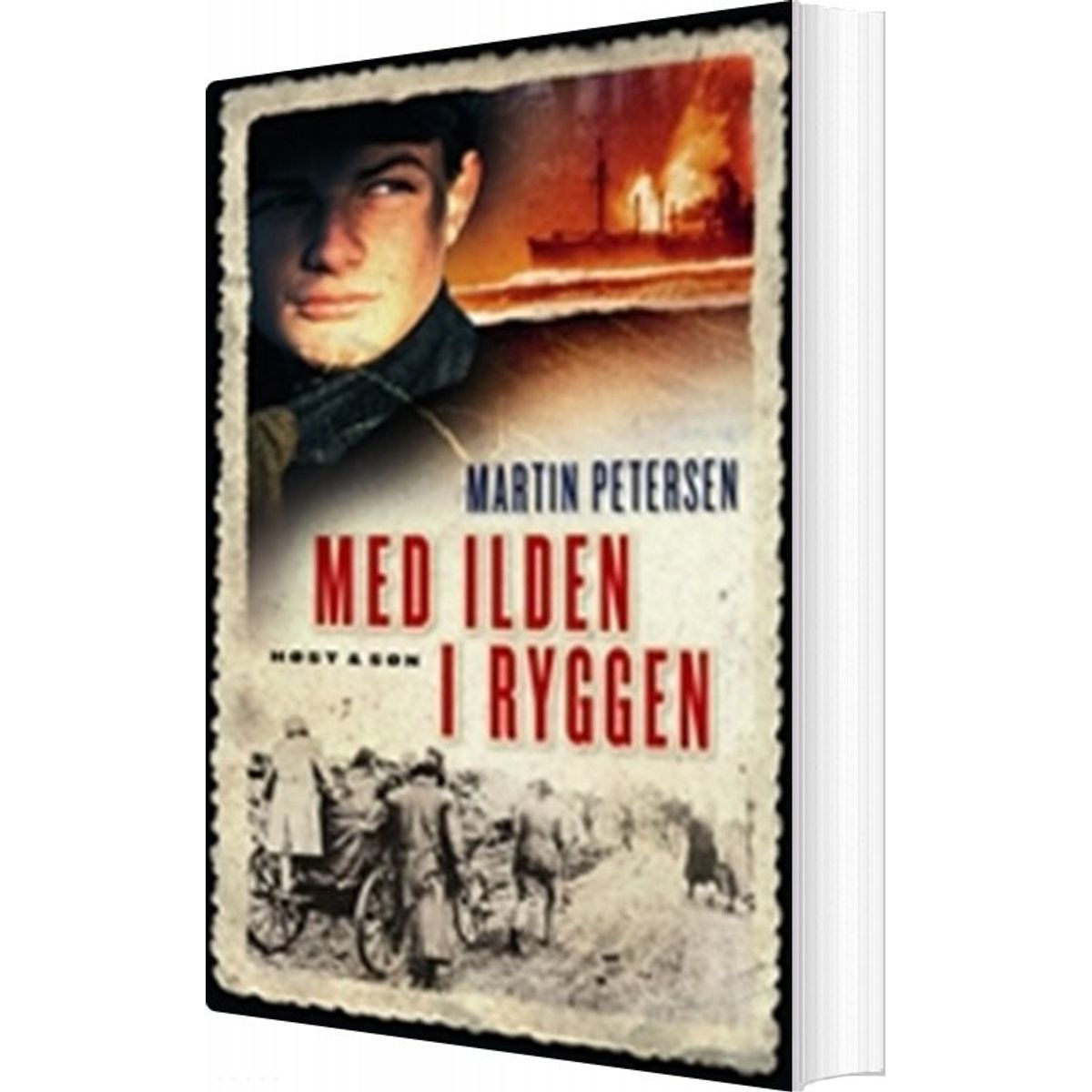 Med Ilden I Ryggen - Martin Petersen - Bog