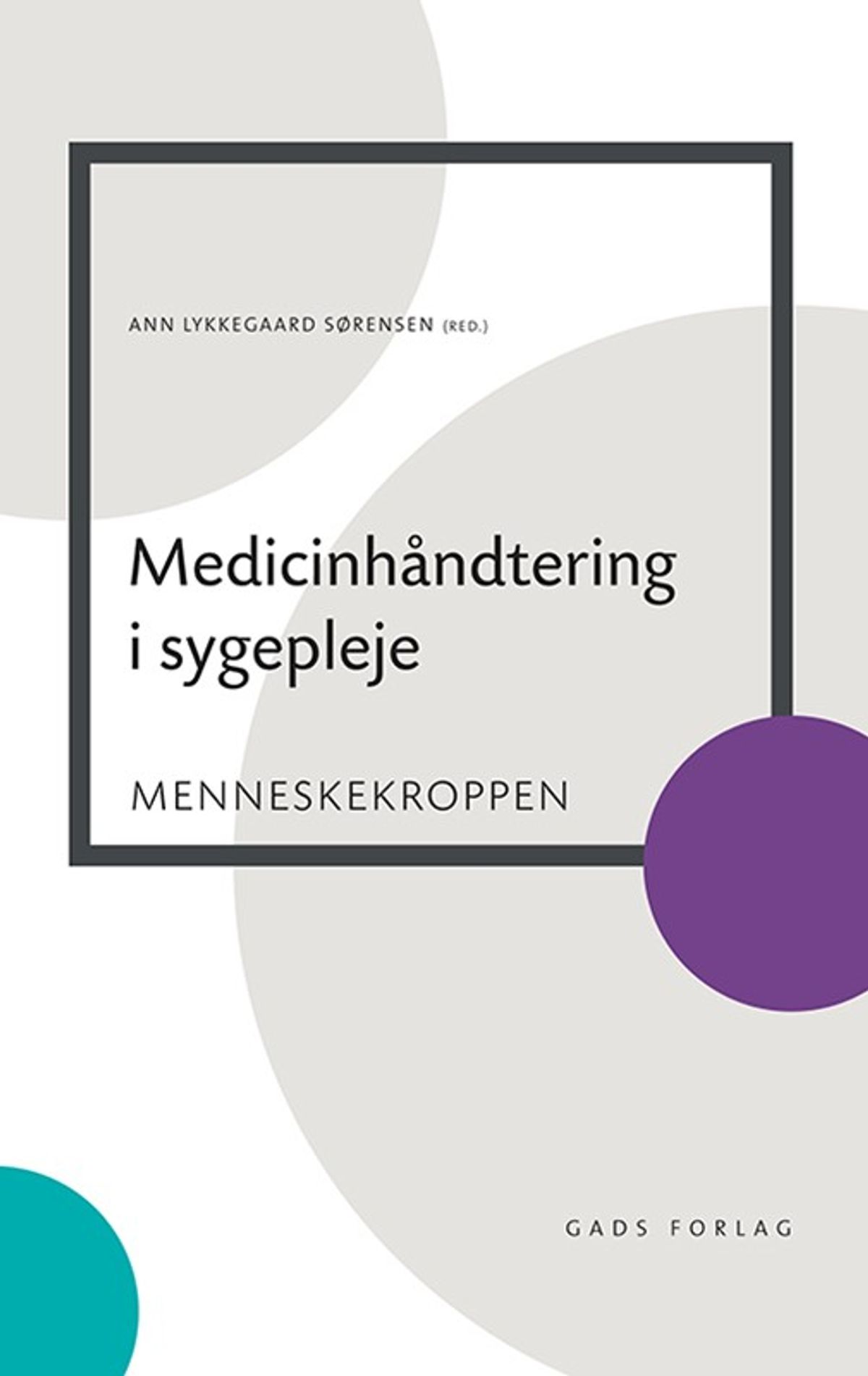 Medicinhåndtering i sygepleje