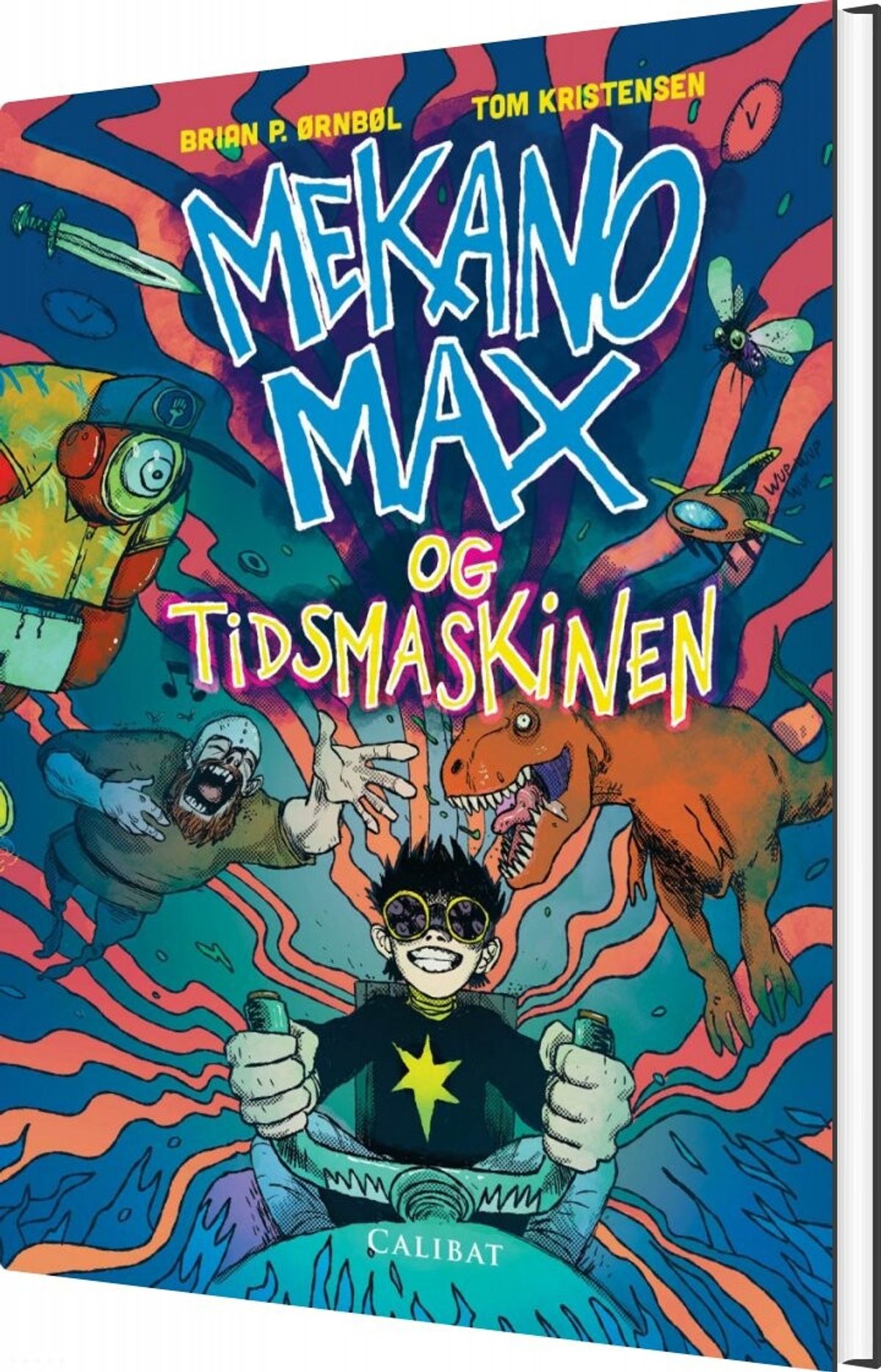 Mekano Max Og Tidsmaskinen - Brian P. ørnbøl - Bog