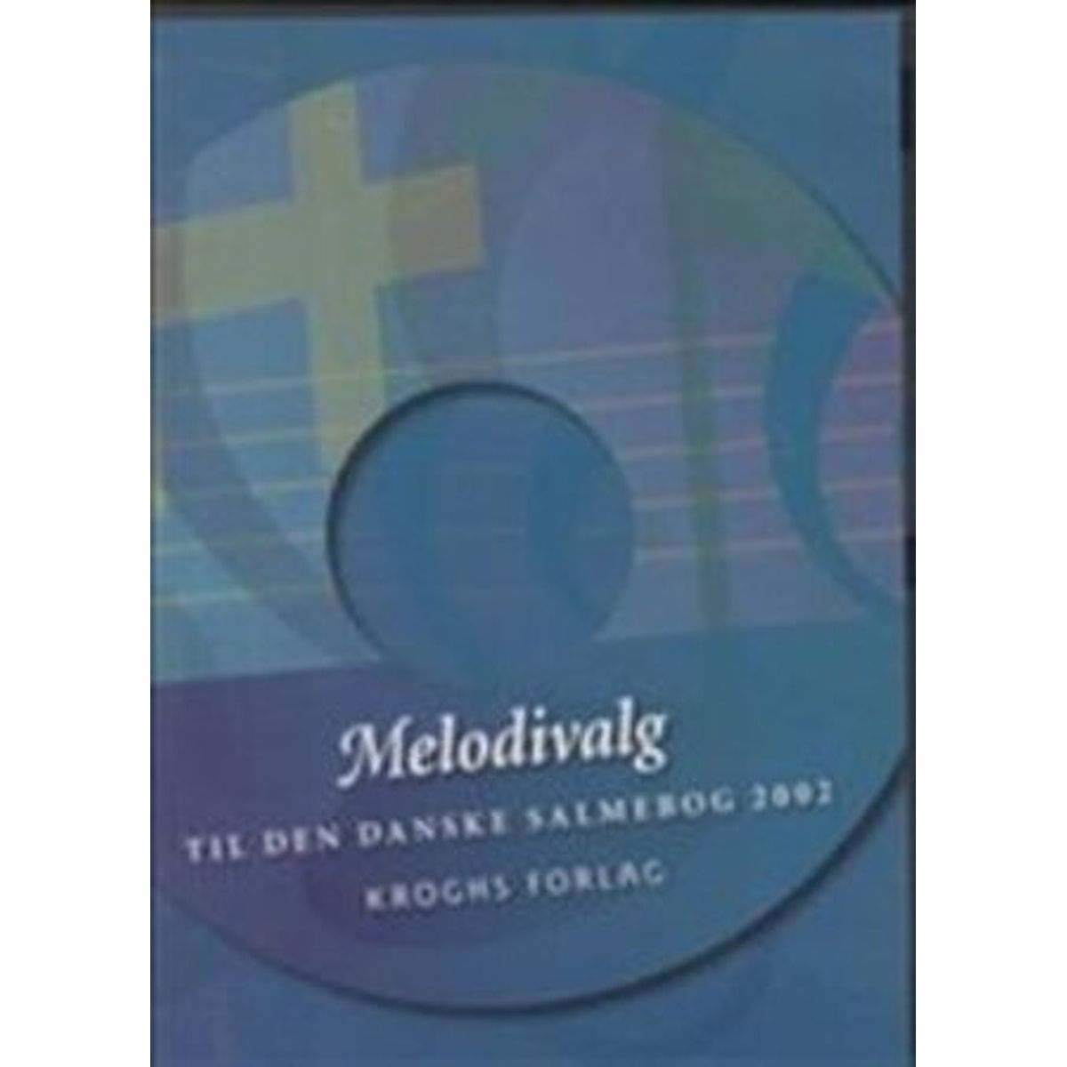 Melodivalg Til Den Danske Salmebog 2002 - Diverse - Cd Lydbog