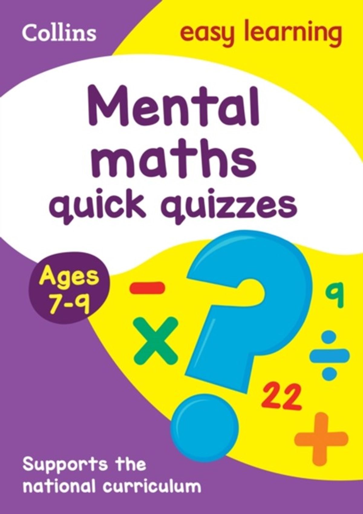 Mental Maths Quick Quizzes Ages 7-9