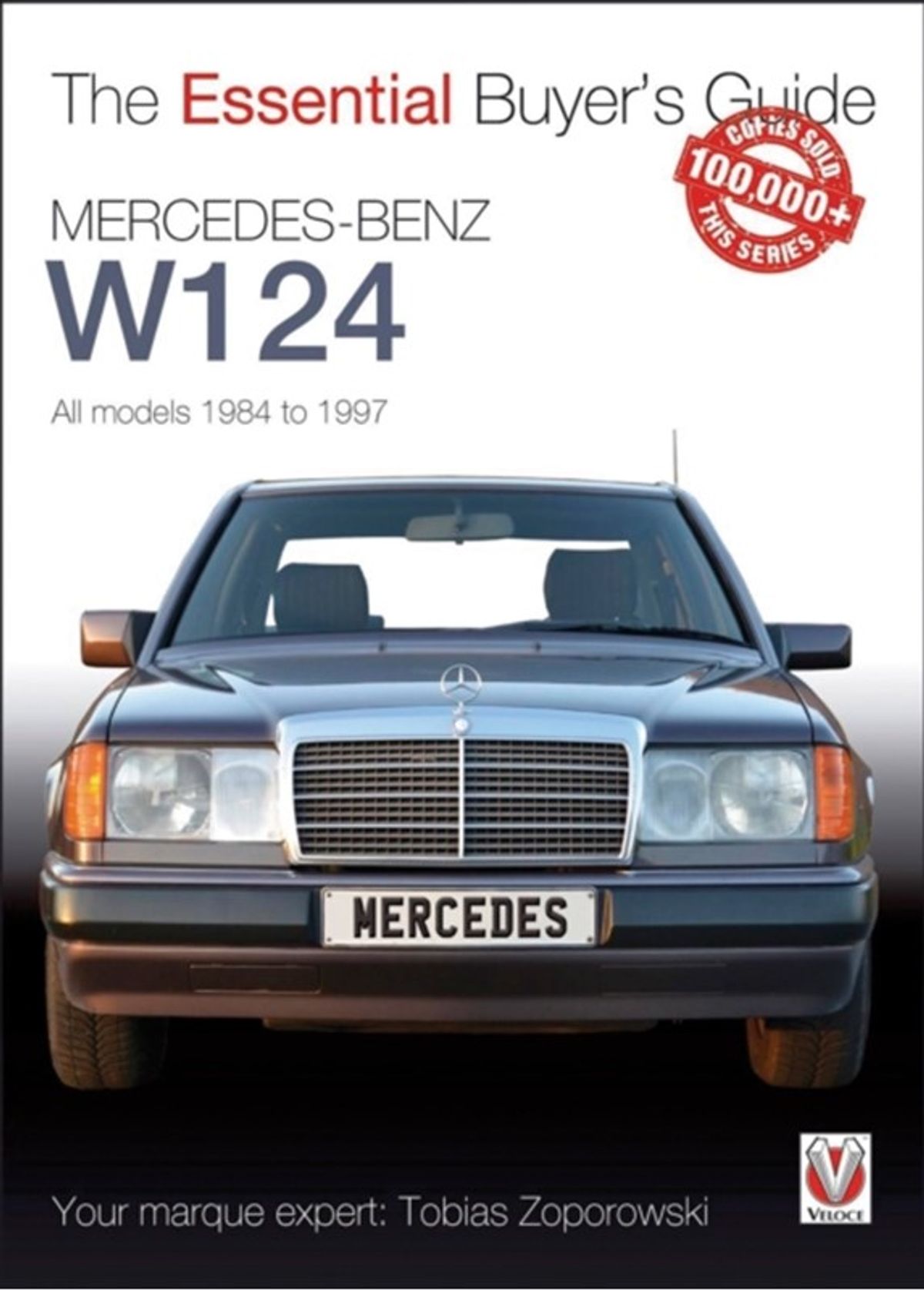 Mercedes-Benz W124 - All Models 1984-1997