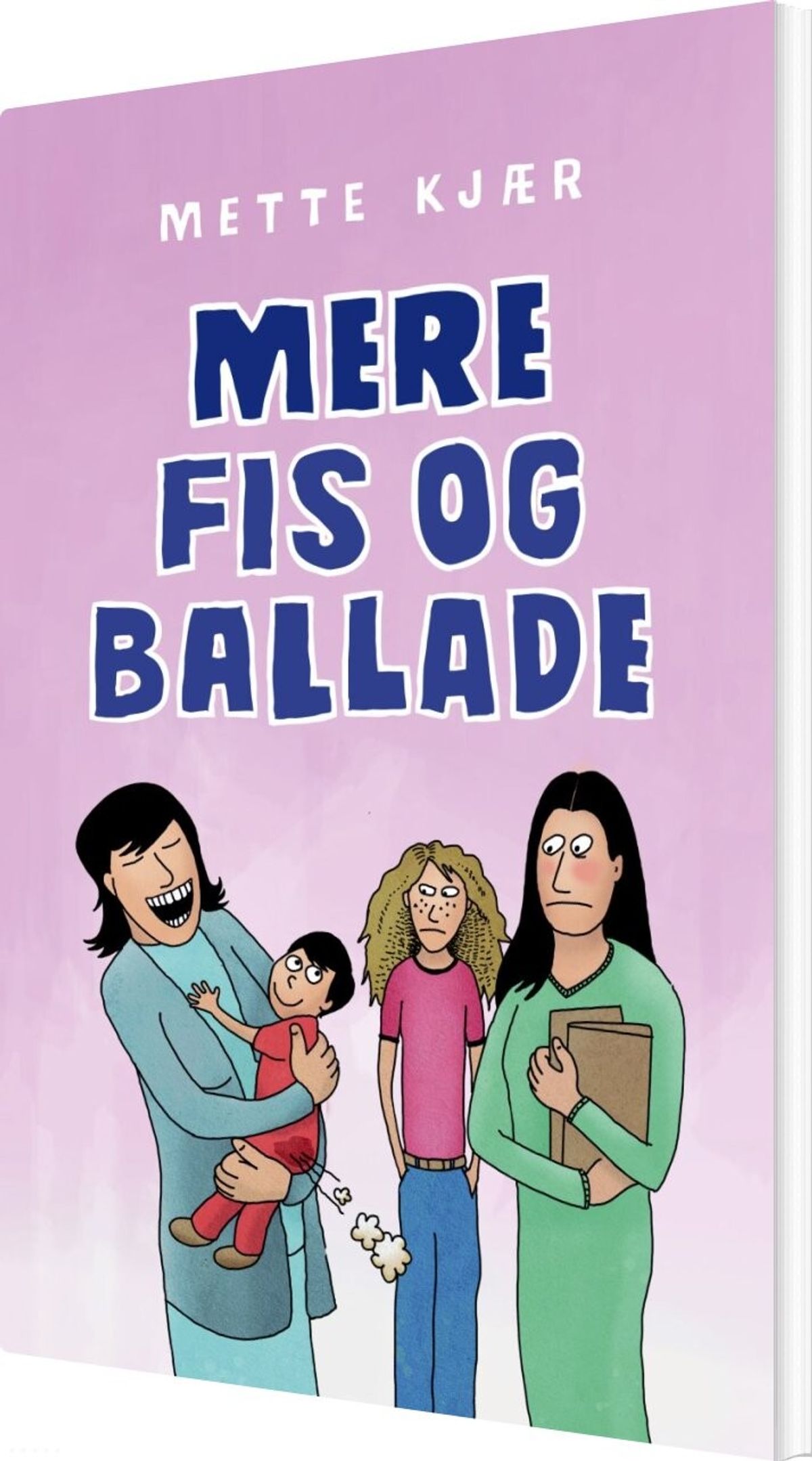 Mere Fis Og Ballade - Mette Kjær - Bog