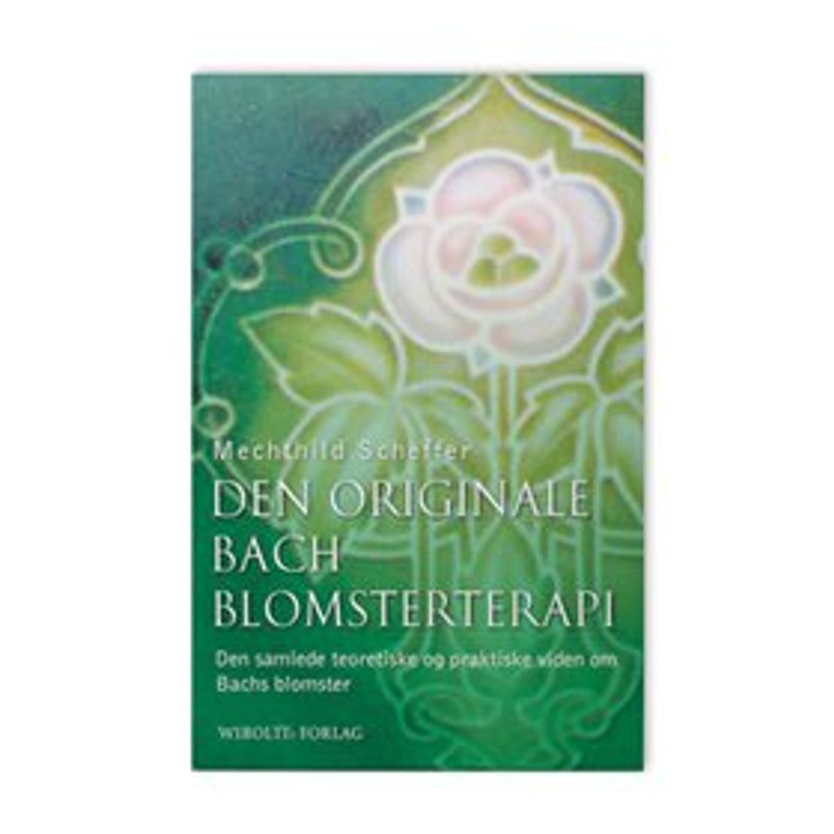 Mezina Bach Blomsterterapi bog Forfatter: Mechthild Scheffer &bull; 1 stk.