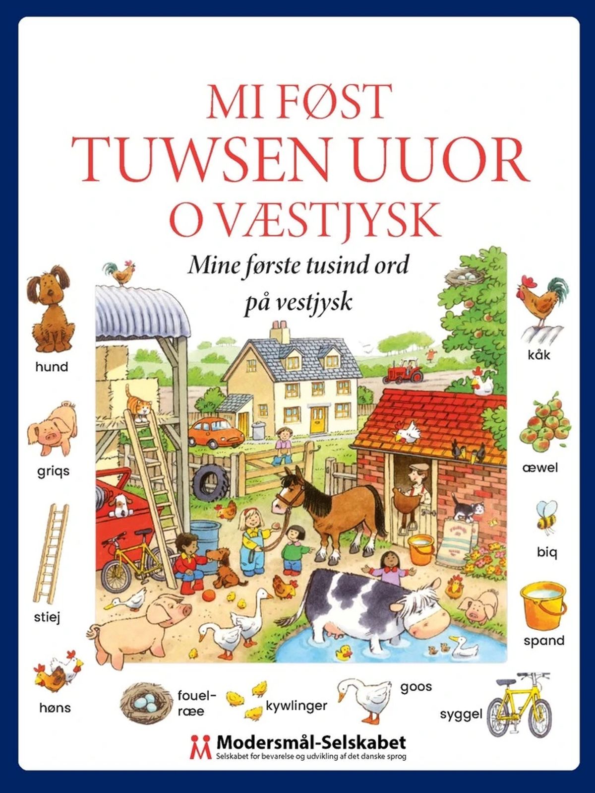 Mi føst tuwsen uuor o væstjysk