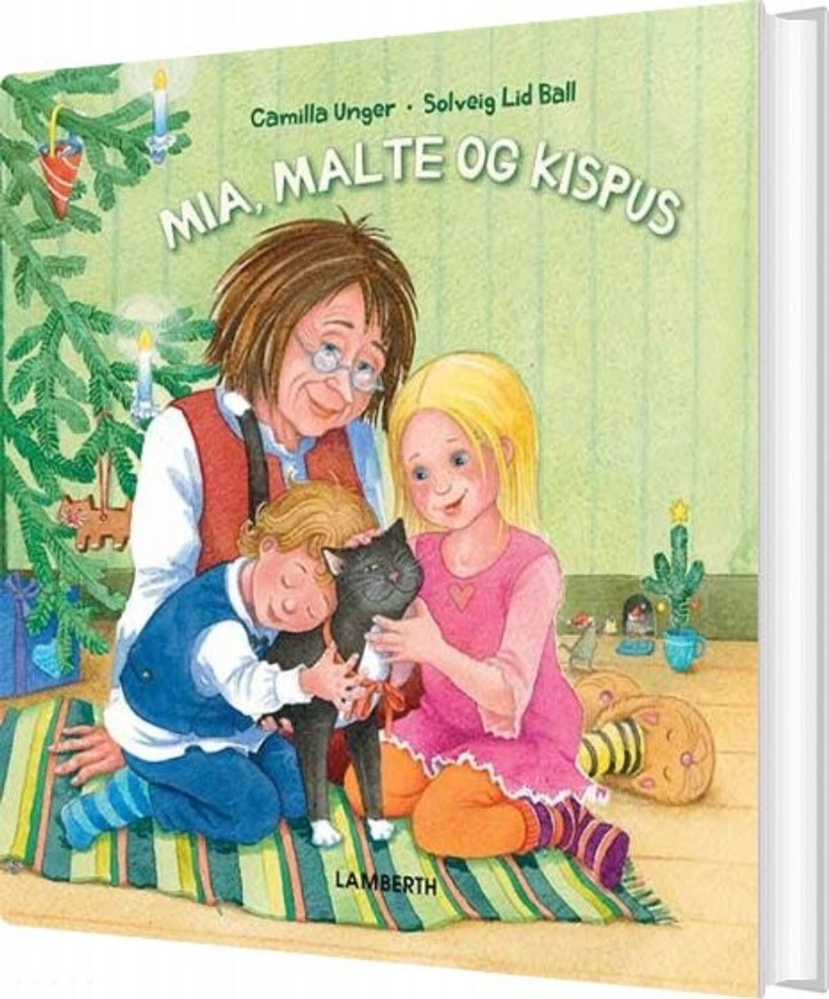 Mia, Malte Og Kispus - Camilla Unger - Bog