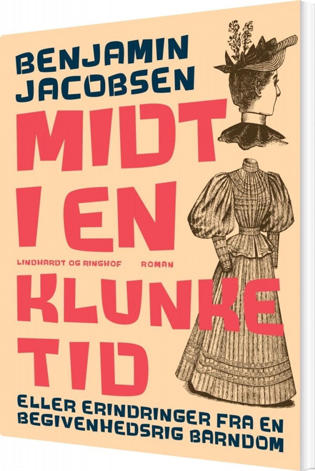 Midt I En Klunketid - Benjamin Jacobsen - Bog