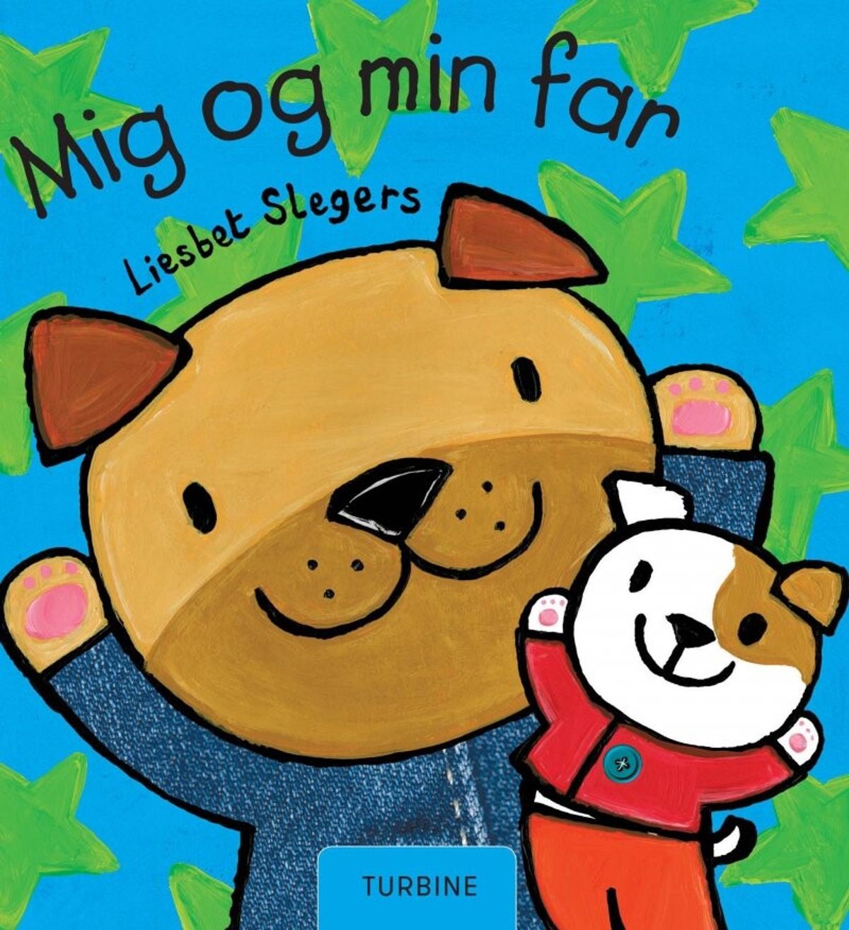 Mig Og Min Far - Liesbet Slegers - Bog