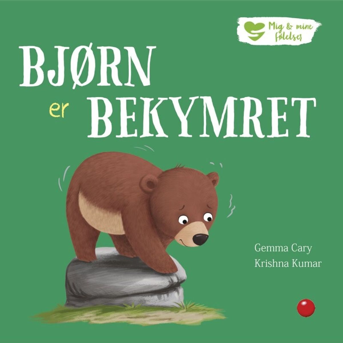 Mig Og Mine Følelser: Bjørn Er Bekymret - Diverse - Bog