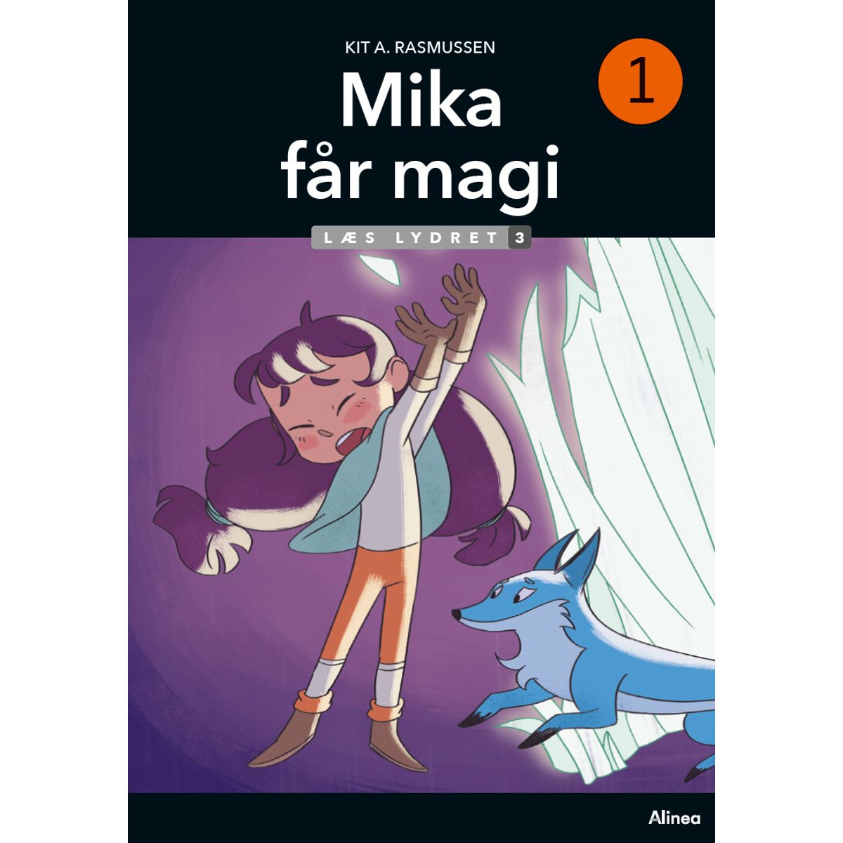 Mika 1 - Mika Får Magi, Læs Lydret 3 - Kit A. Rasmussen - Bog