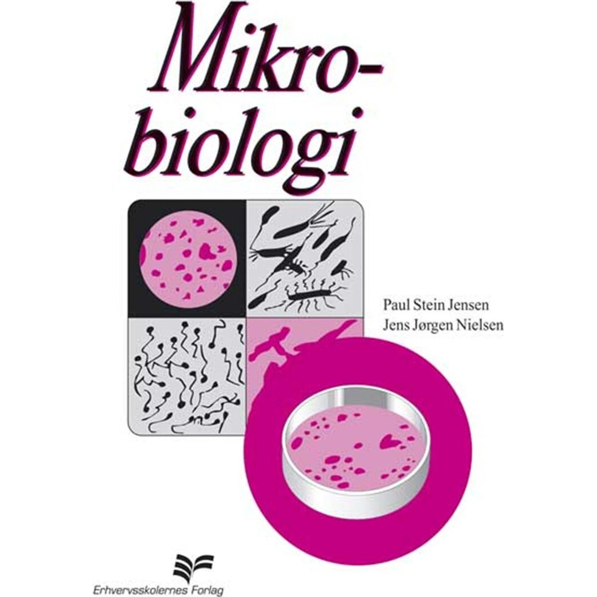 Mikrobiologi - Jens Jørgen Nielsen - Bog