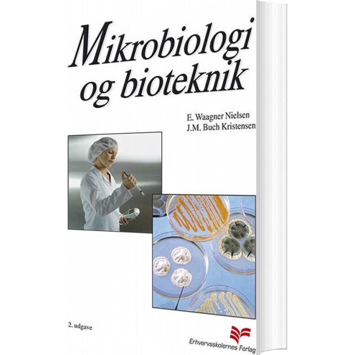 Mikrobiologi Og Bioteknik - J.m. Buch Kristensen - Bog