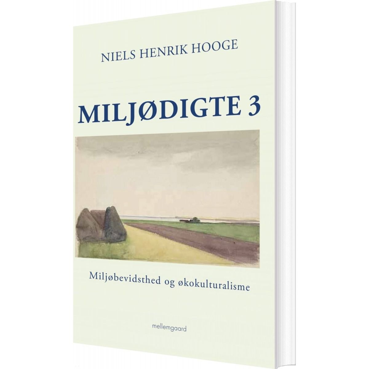 Miljødigte 3 - Hans Henrik Hooge - Bog