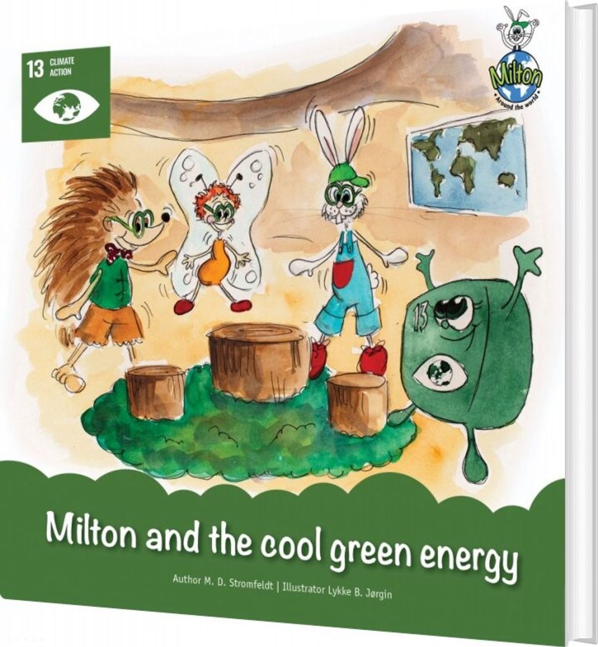 Milton And The Cool Green Energy - M. D. Stromfeldt - English Book