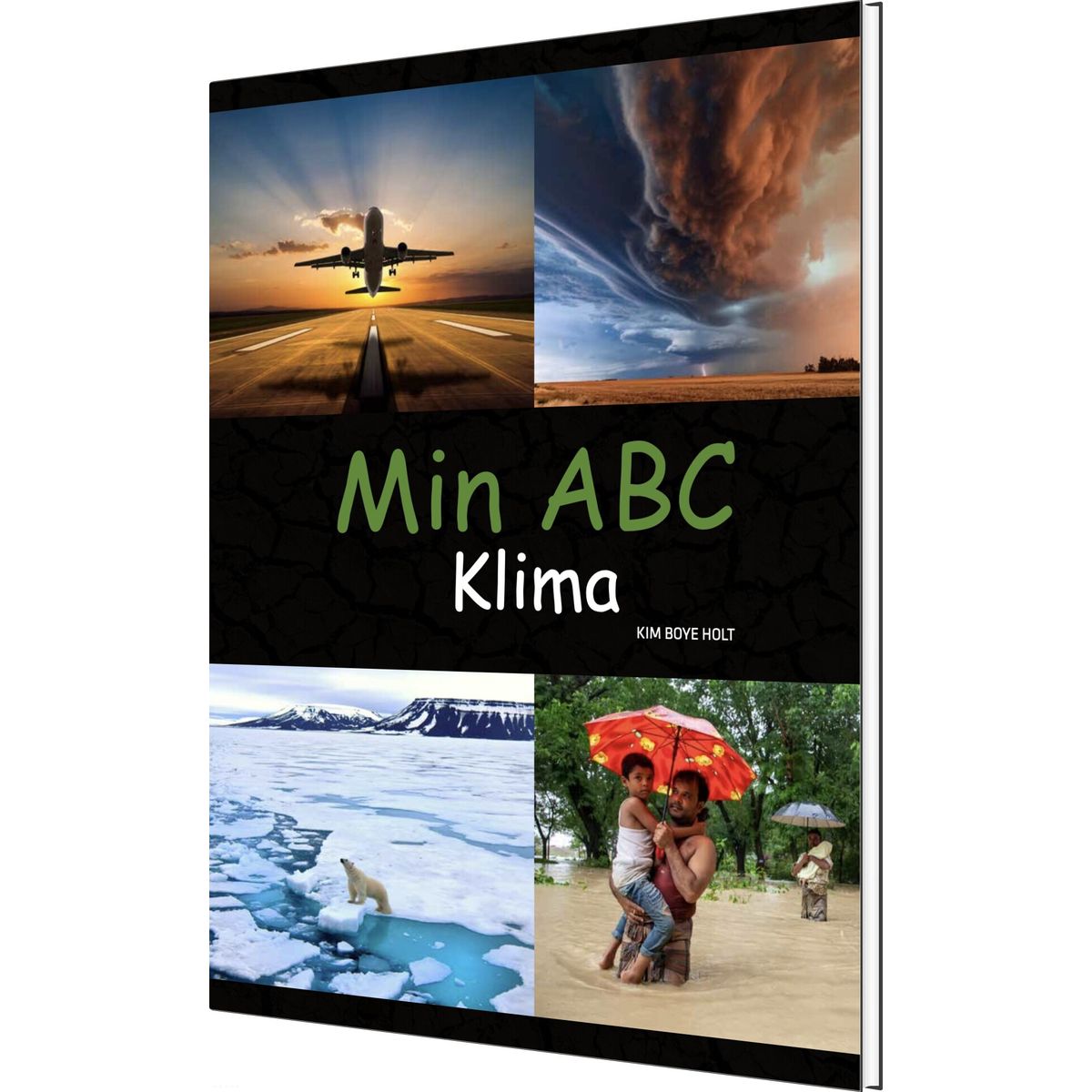 Min Abc - Klima - Kim Boye Holt - Bog